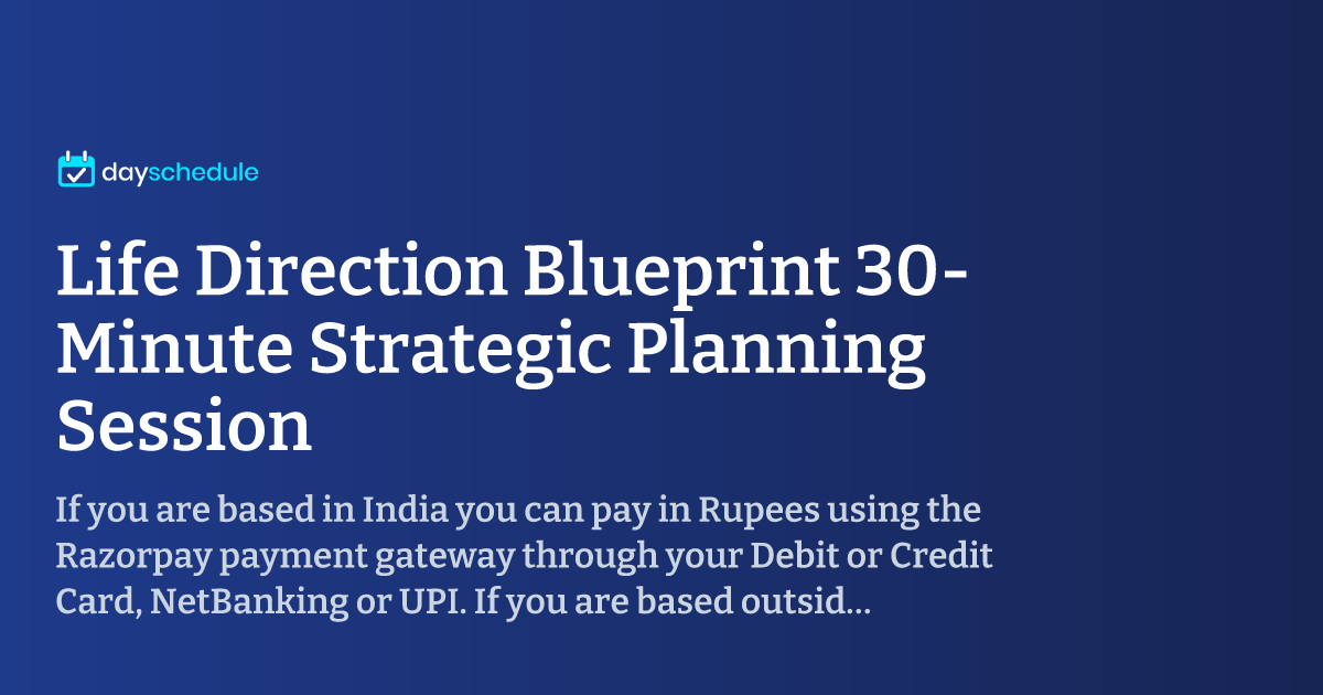 Life Direction Blueprint 40-Minute Strategic Planning Session